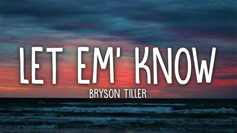 let em know lyrics|let em know bryson tiller meaning.